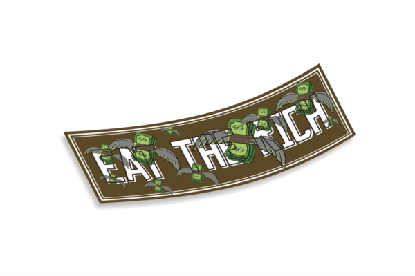 Slap Sticker Eat The Rich