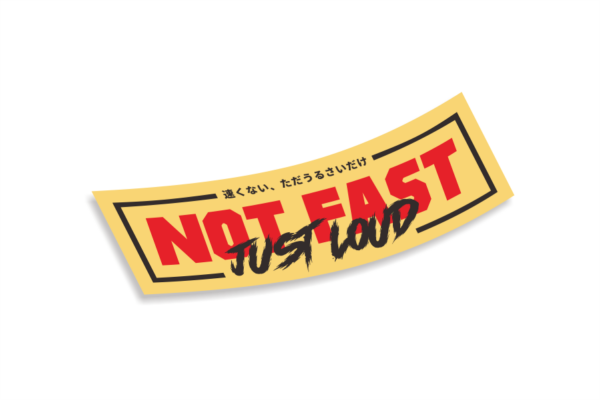 Slap Sticker Not fast just loud