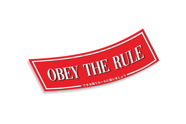 Slap Sticker Obey the rule