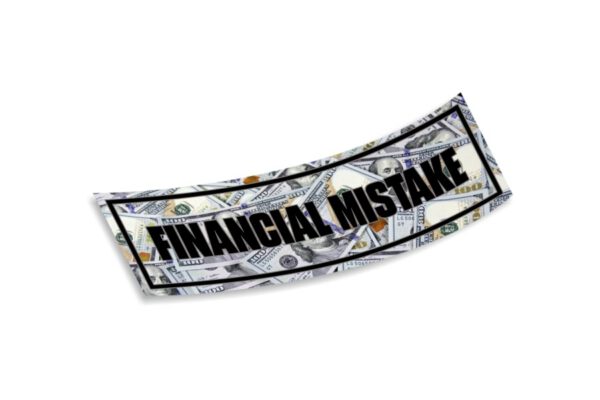 Slap Sticker Financial Mistake