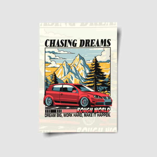 Chasing Dream Golf MK5 R32 Poster