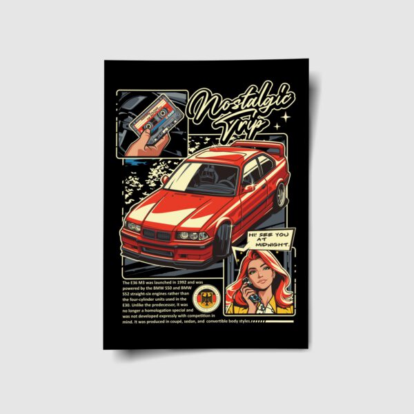 E36 Nostalgic Trip Poster