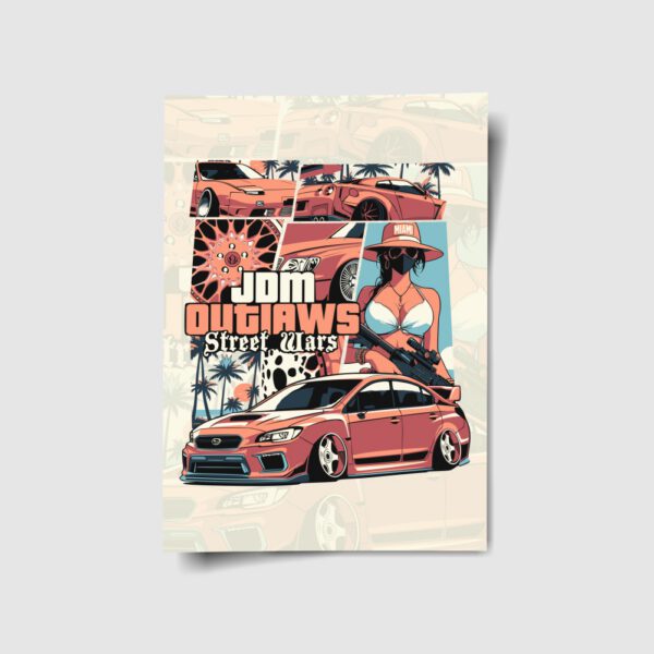 JDM Outlaws GTA Style Poster